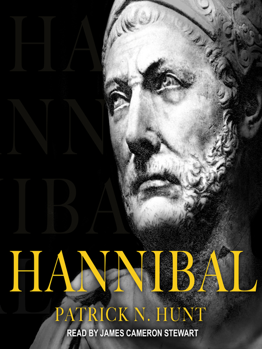 Title details for Hannibal by Patrick N. Hunt - Available